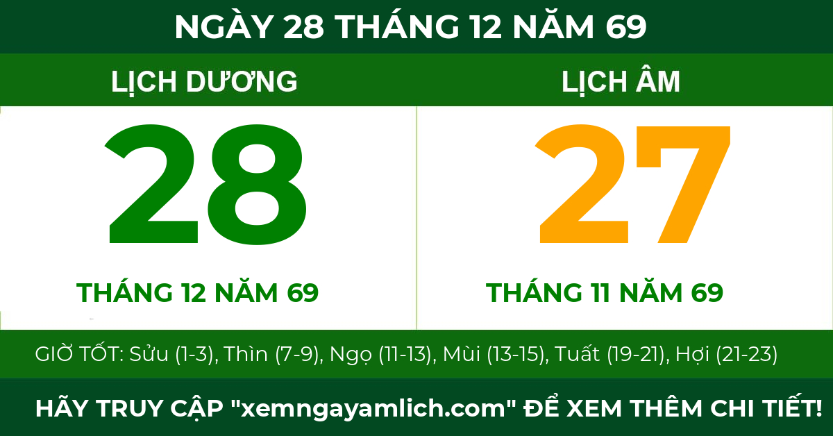 lịch âm ngày 28 tháng 12 năm 69