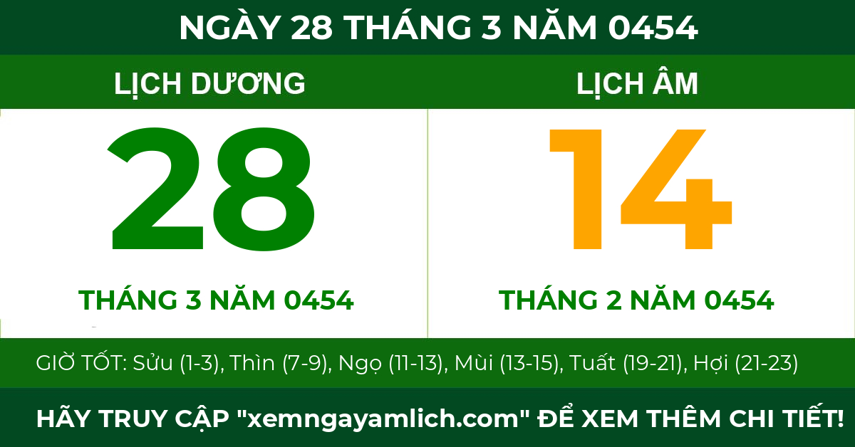 lịch âm ngày 28 tháng 3 năm 0454
