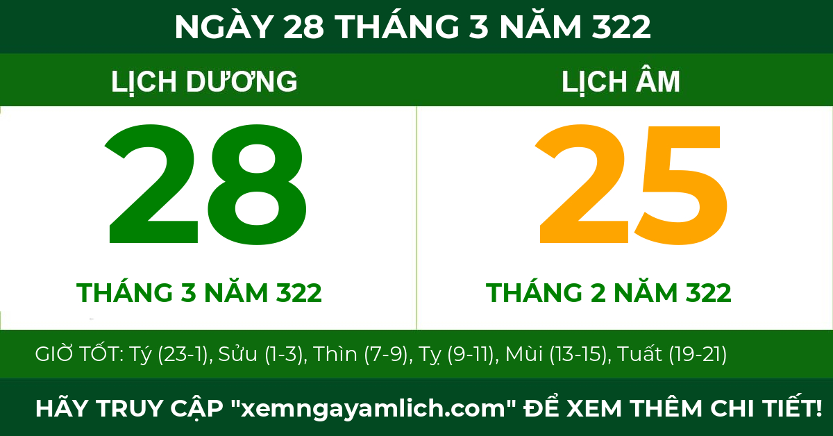 lịch âm ngày 28 tháng 3 năm 322