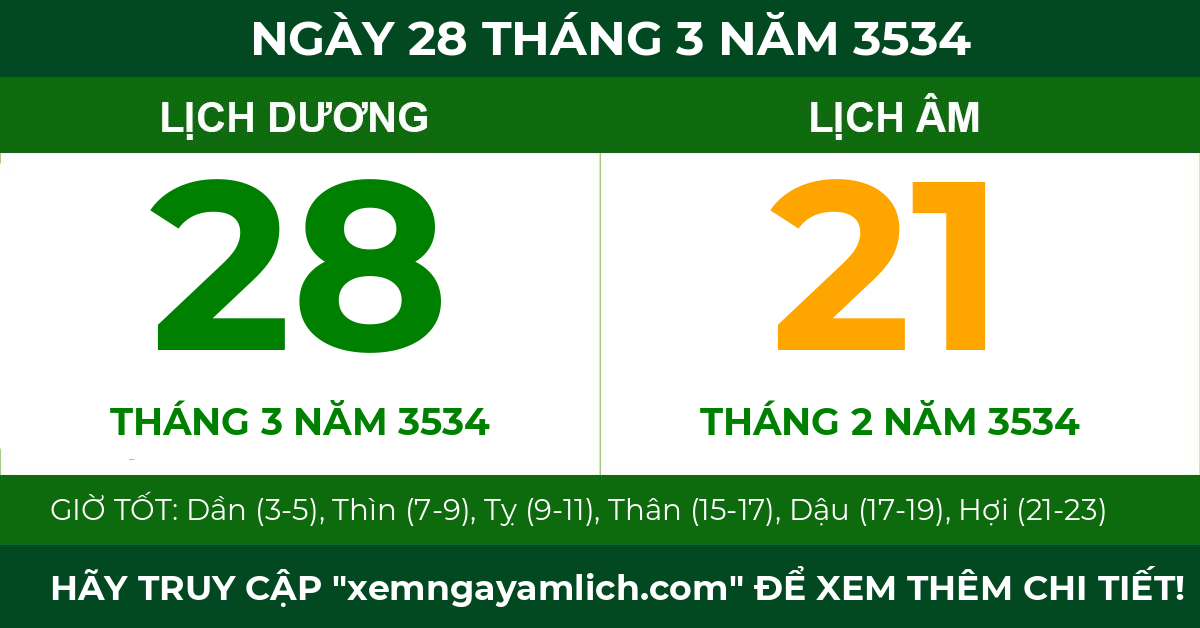 lịch âm ngày 28 tháng 3 năm 3534