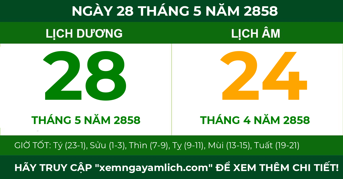 lịch âm ngày 28 tháng 5 năm 2858