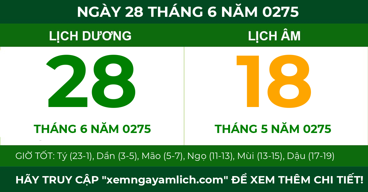 lịch âm ngày 28 tháng 6 năm 0275