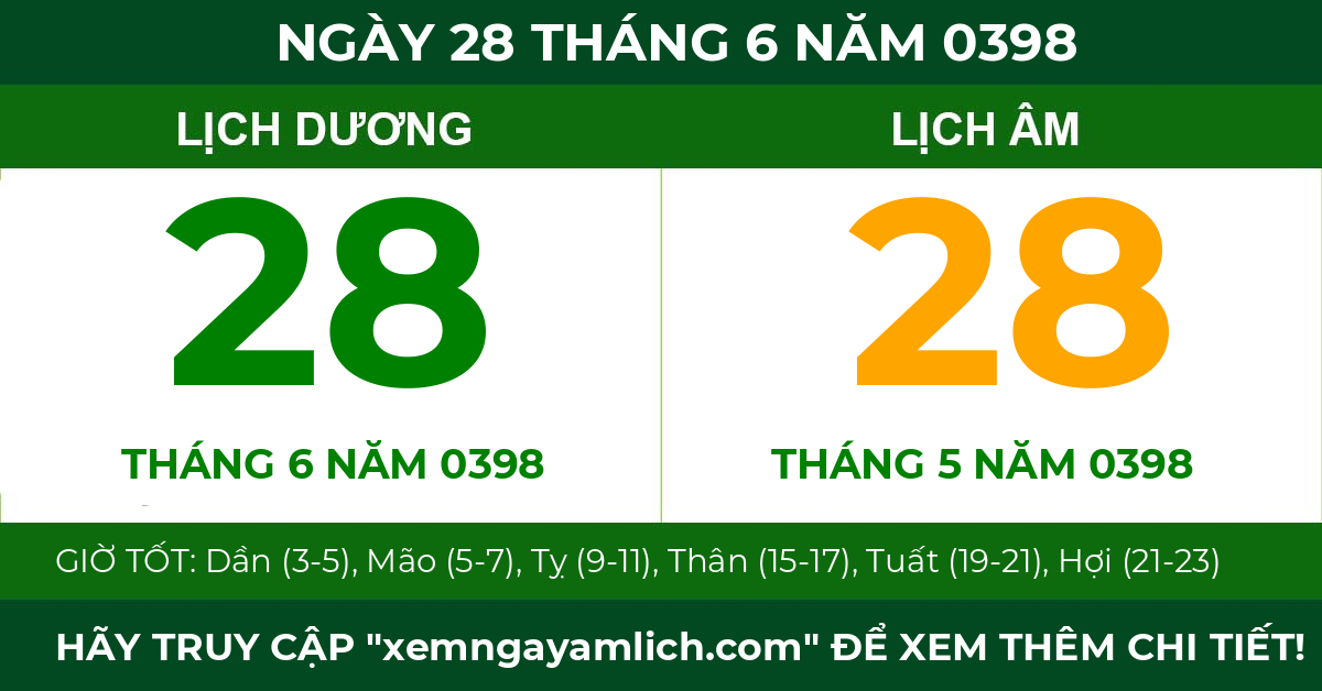 lịch âm ngày 28 tháng 6 năm 0398