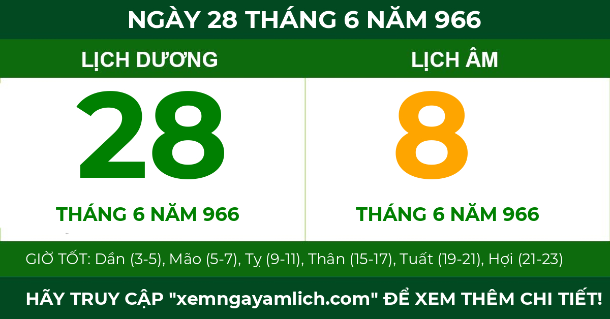 lịch âm ngày 28 tháng 6 năm 966