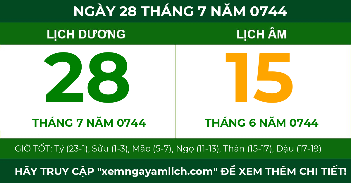 lịch âm ngày 28 tháng 7 năm 0744