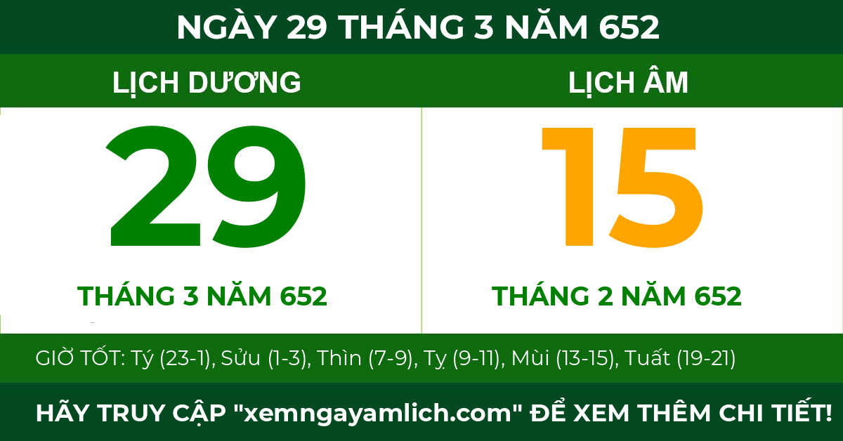 lịch âm ngày 29 tháng 3 năm 652