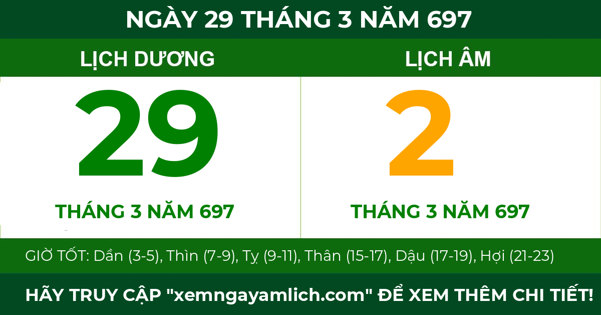 lịch âm ngày 29 tháng 3 năm 697