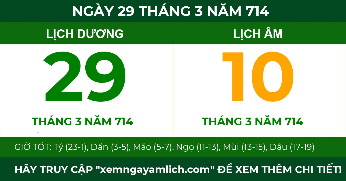 lịch âm ngày 29 tháng 3 năm 714