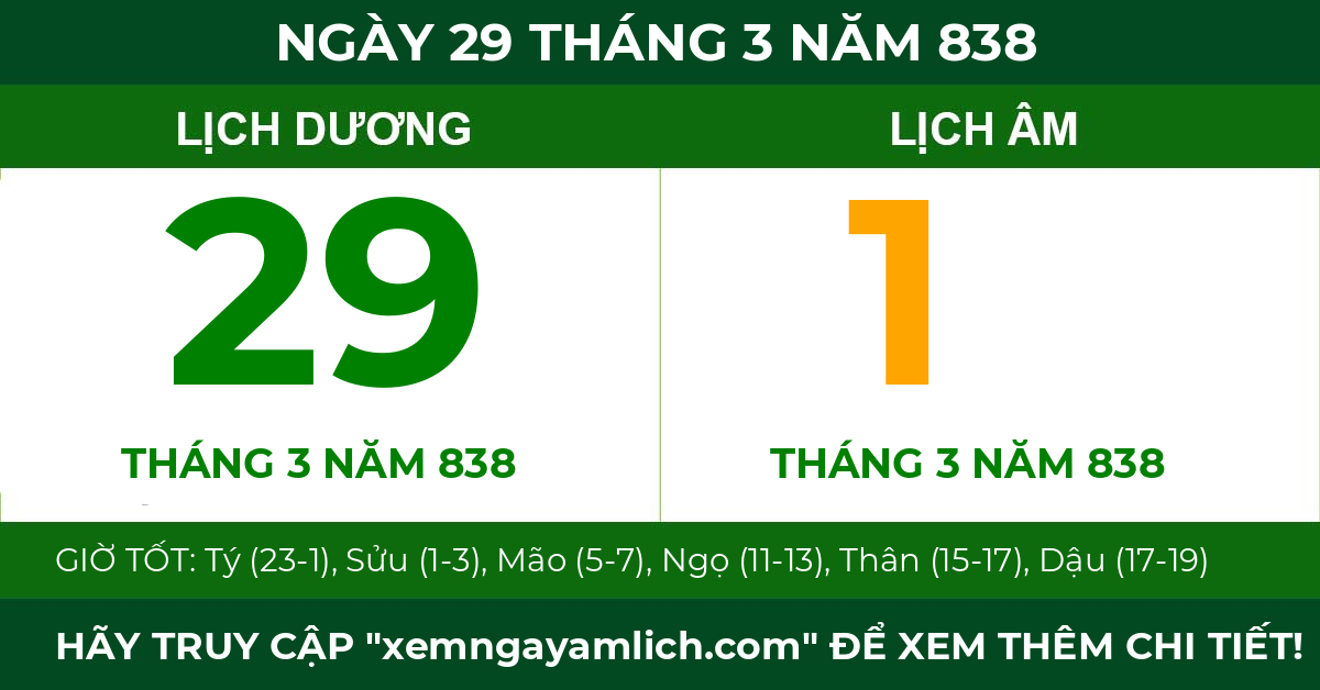 lịch âm ngày 29 tháng 3 năm 838