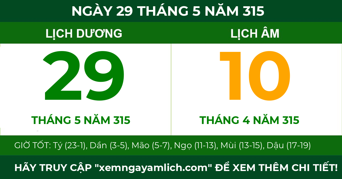 lịch âm ngày 29 tháng 5 năm 315
