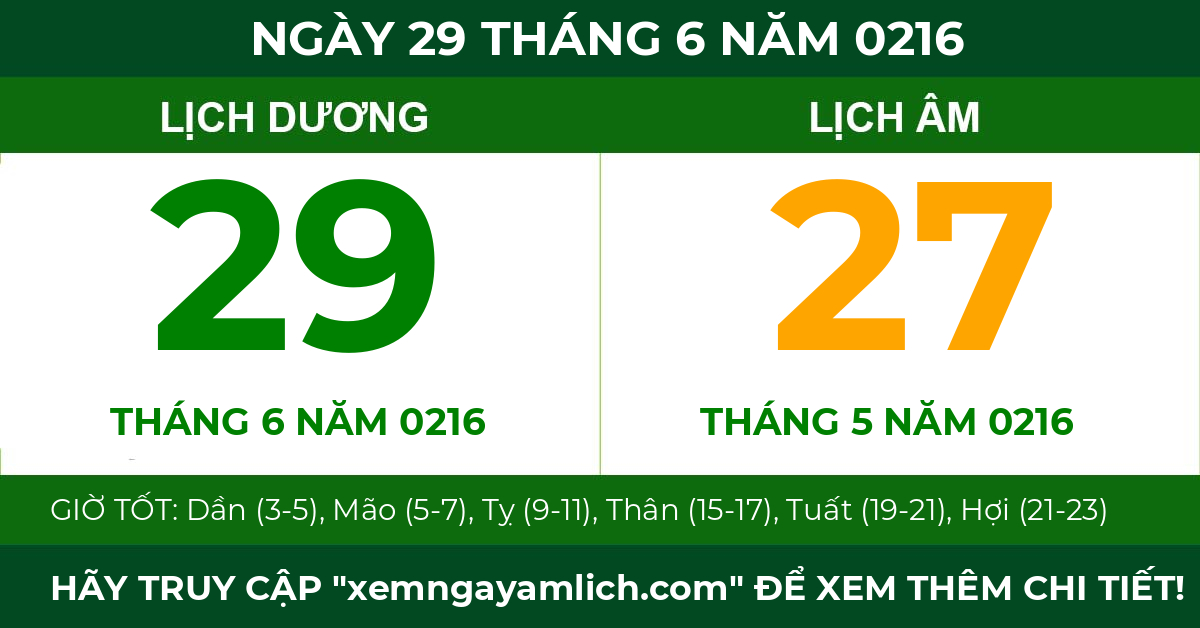 lịch âm ngày 29 tháng 6 năm 0216