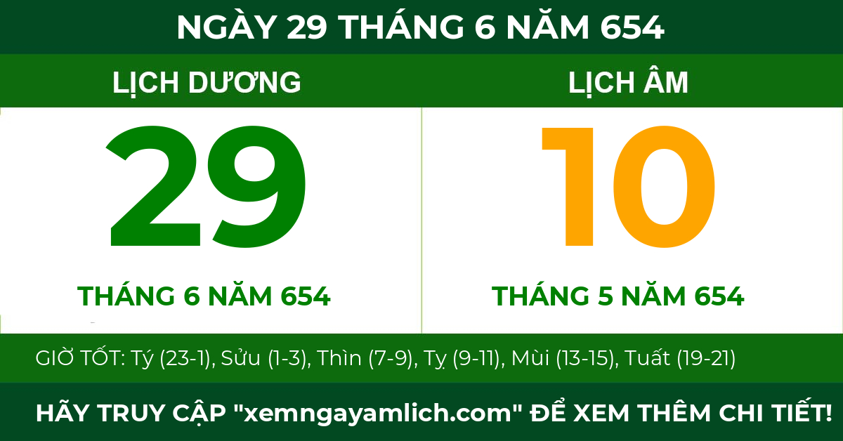 lịch âm ngày 29 tháng 6 năm 654