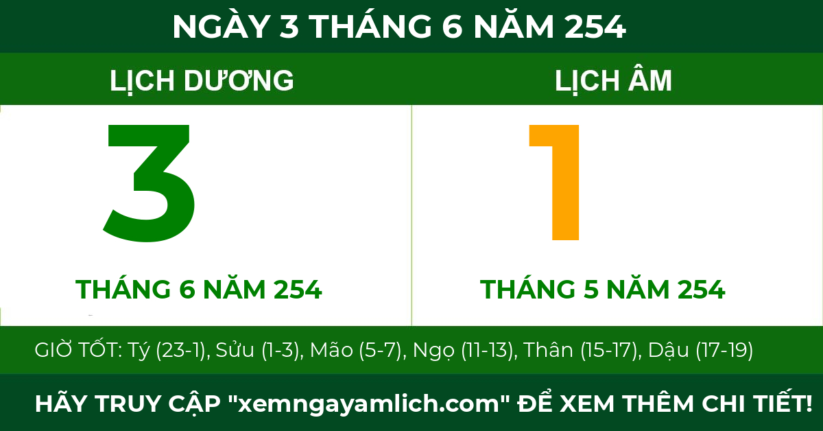 lịch âm ngày 3 tháng 6 năm 254
