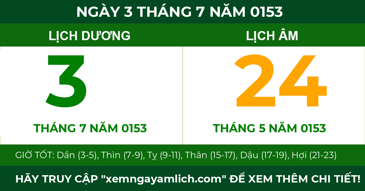 lịch âm ngày 3 tháng 7 năm 0153