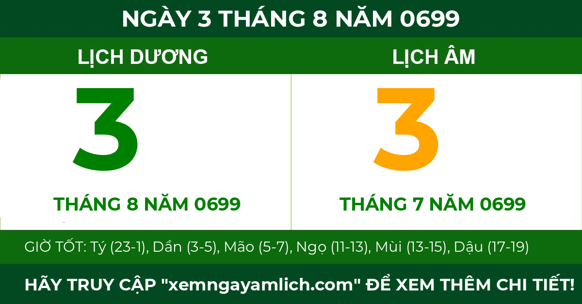 lịch âm ngày 3 tháng 8 năm 0699