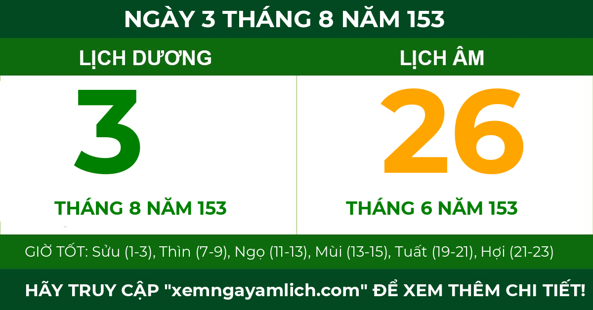 lịch âm ngày 3 tháng 8 năm 153