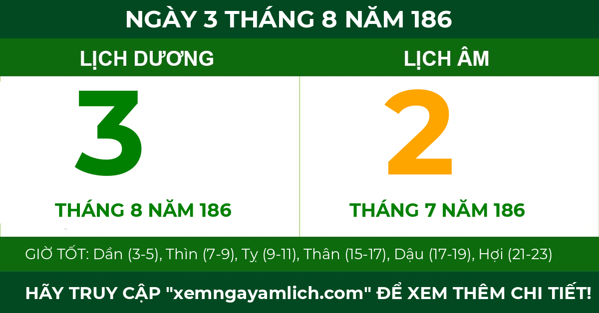 lịch âm ngày 3 tháng 8 năm 186