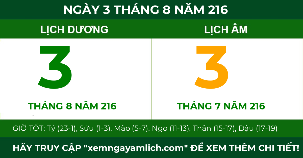 lịch âm ngày 3 tháng 8 năm 216
