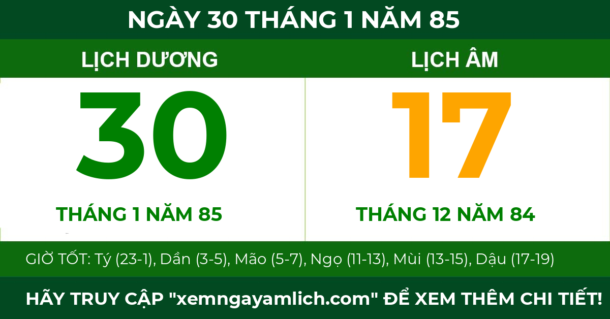 lịch âm ngày 30 tháng 1 năm 85