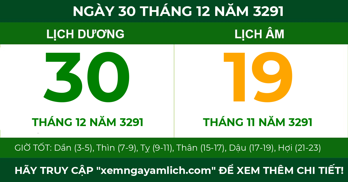 lịch âm ngày 30 tháng 12 năm 3291