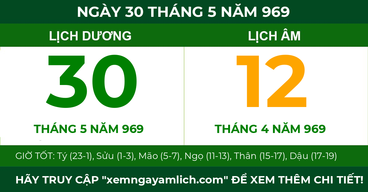 lịch âm ngày 30 tháng 5 năm 969