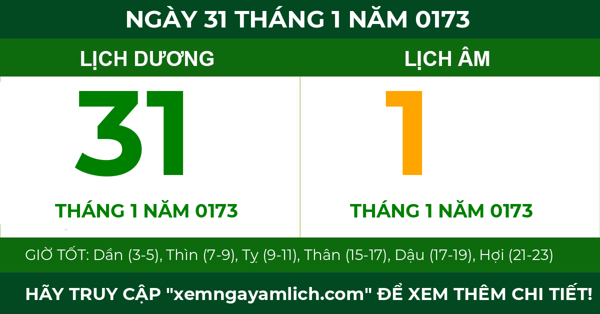 lịch âm ngày 31 tháng 1 năm 0173