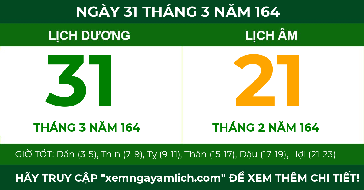 lịch âm ngày 31 tháng 3 năm 164