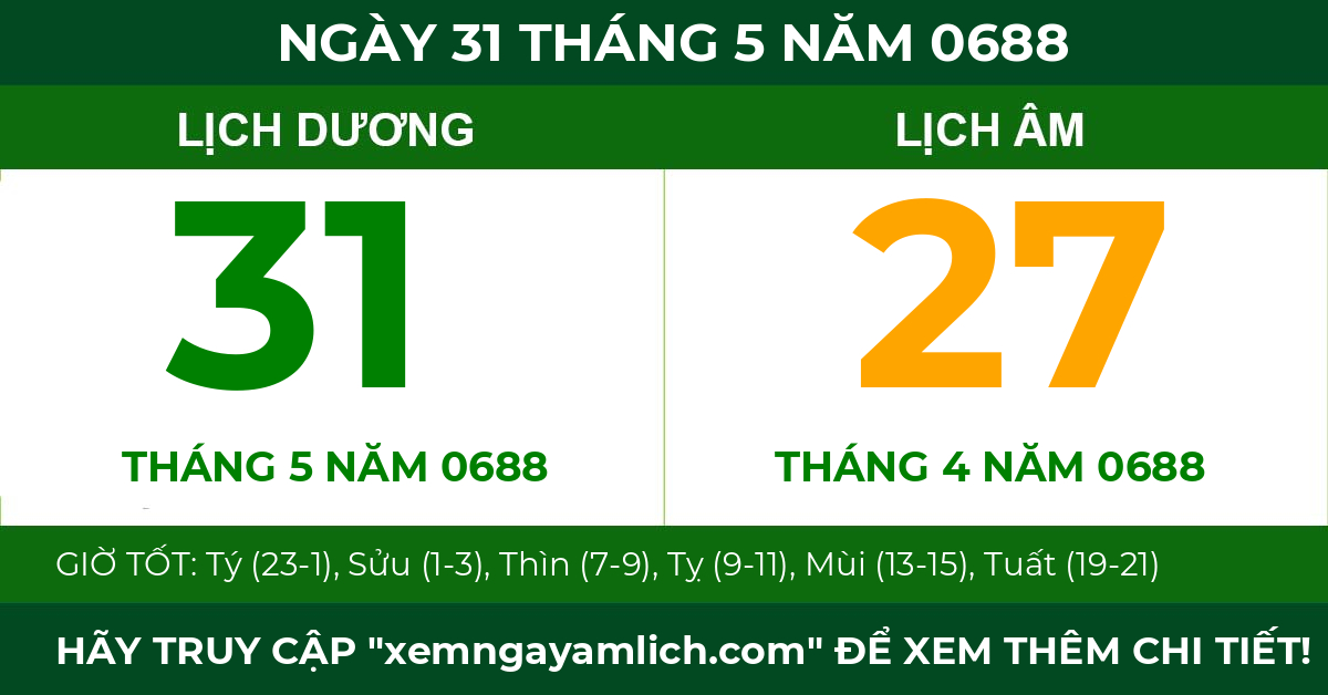 lịch âm ngày 31 tháng 5 năm 0688