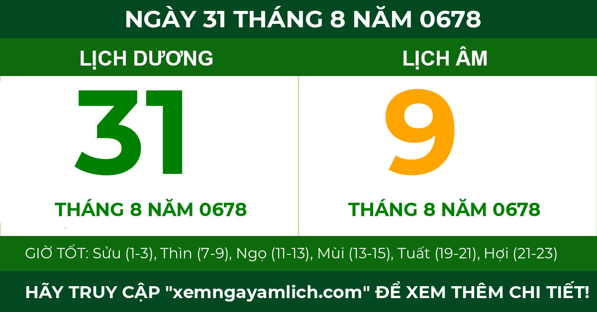 lịch âm ngày 31 tháng 8 năm 0678
