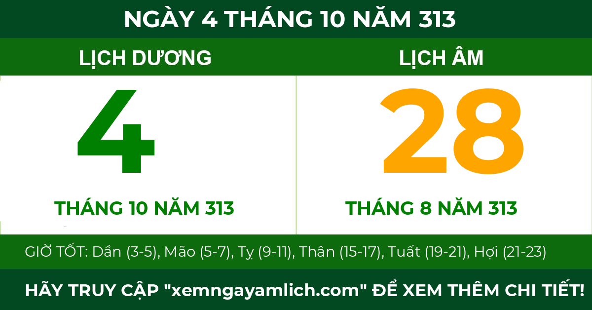 lịch âm ngày 4 tháng 10 năm 313