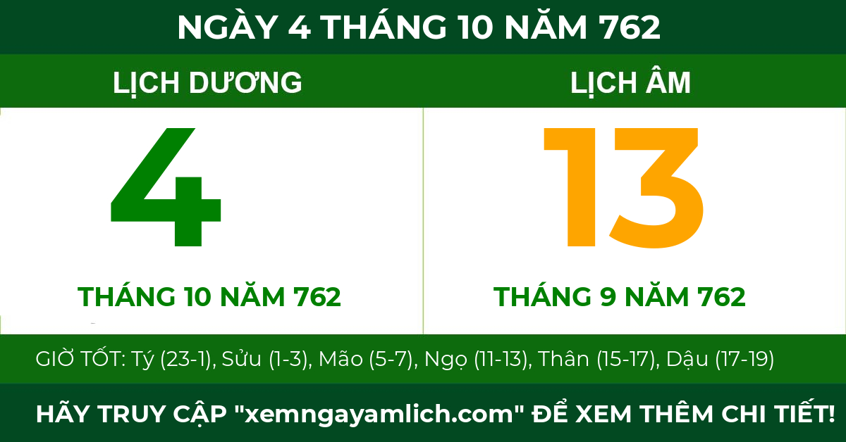 lịch âm ngày 4 tháng 10 năm 762