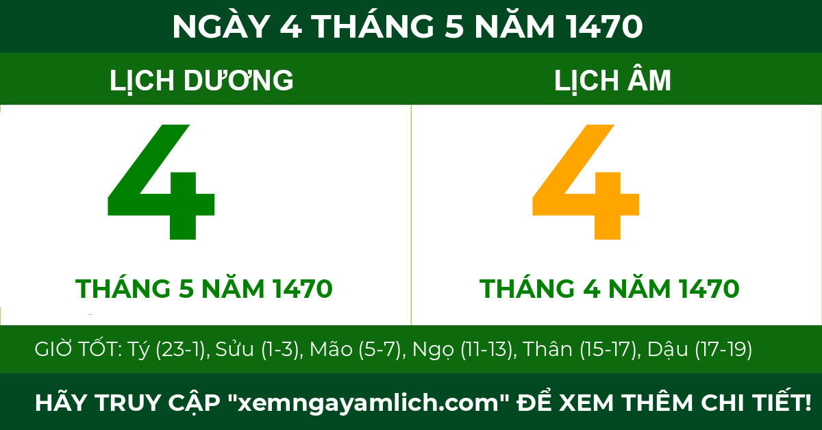 lịch âm ngày 4 tháng 5 năm 1470