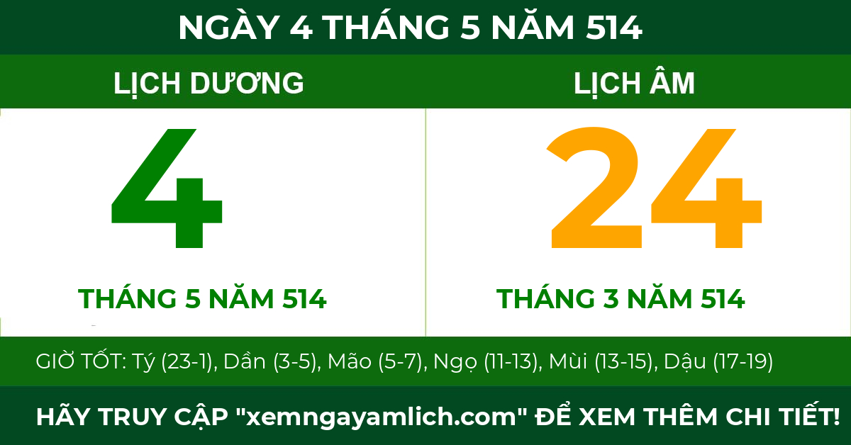 lịch âm ngày 4 tháng 5 năm 514