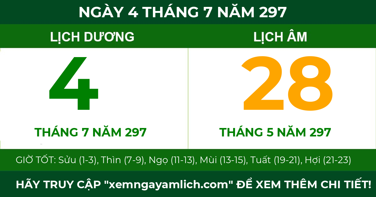 lịch âm ngày 4 tháng 7 năm 297