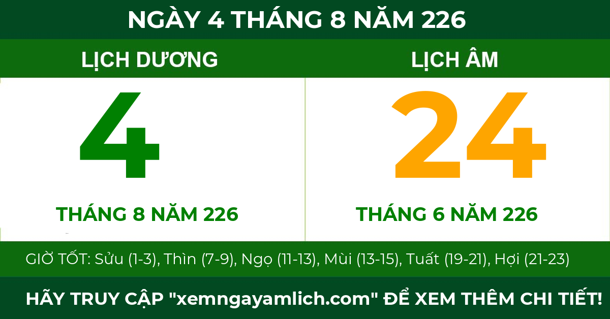 lịch âm ngày 4 tháng 8 năm 226