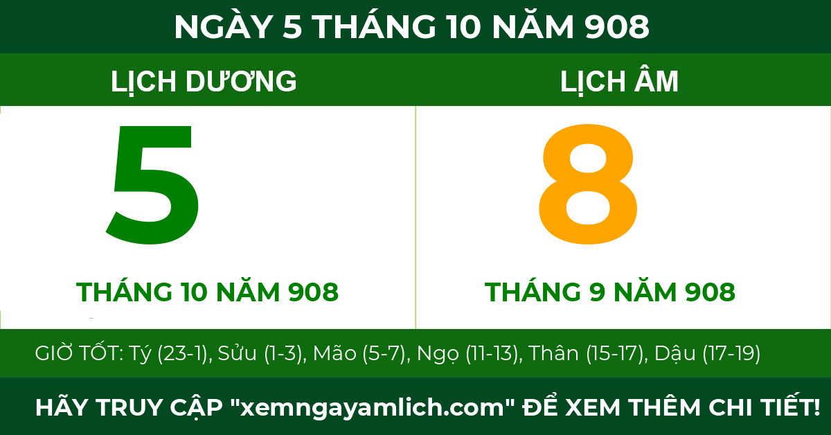 lịch âm ngày 5 tháng 10 năm 908