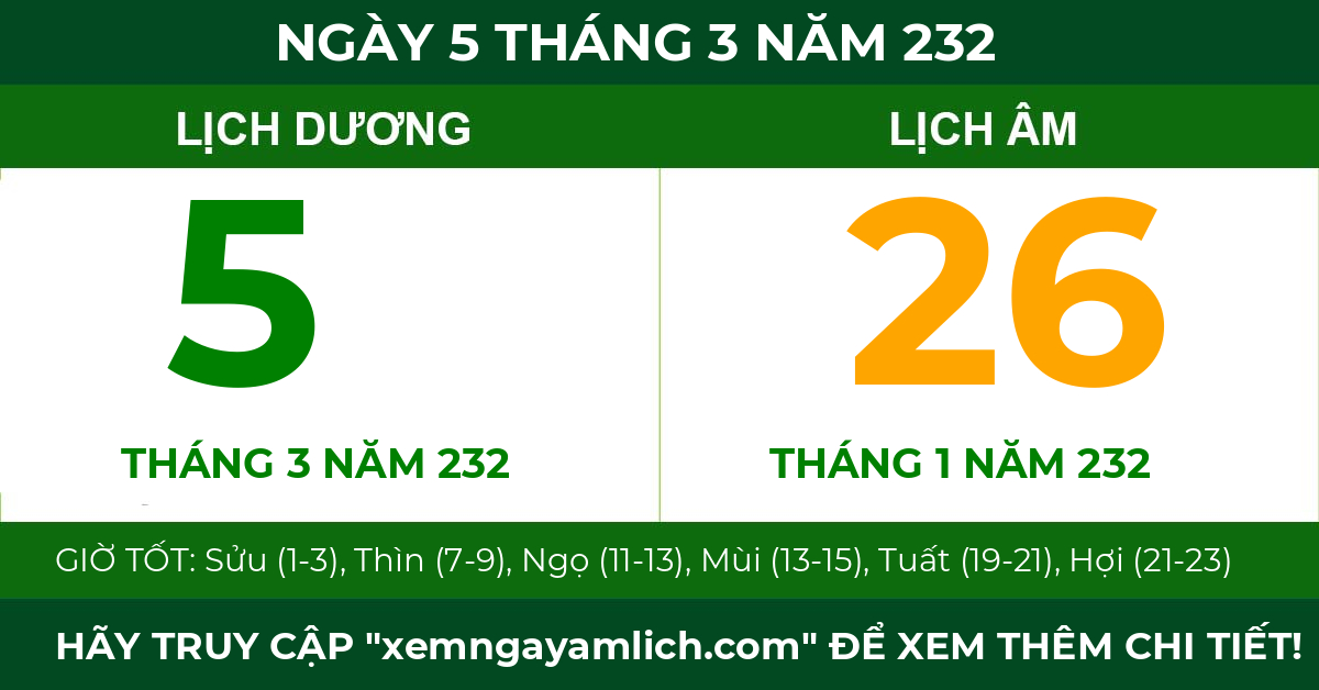 lịch âm ngày 5 tháng 3 năm 232