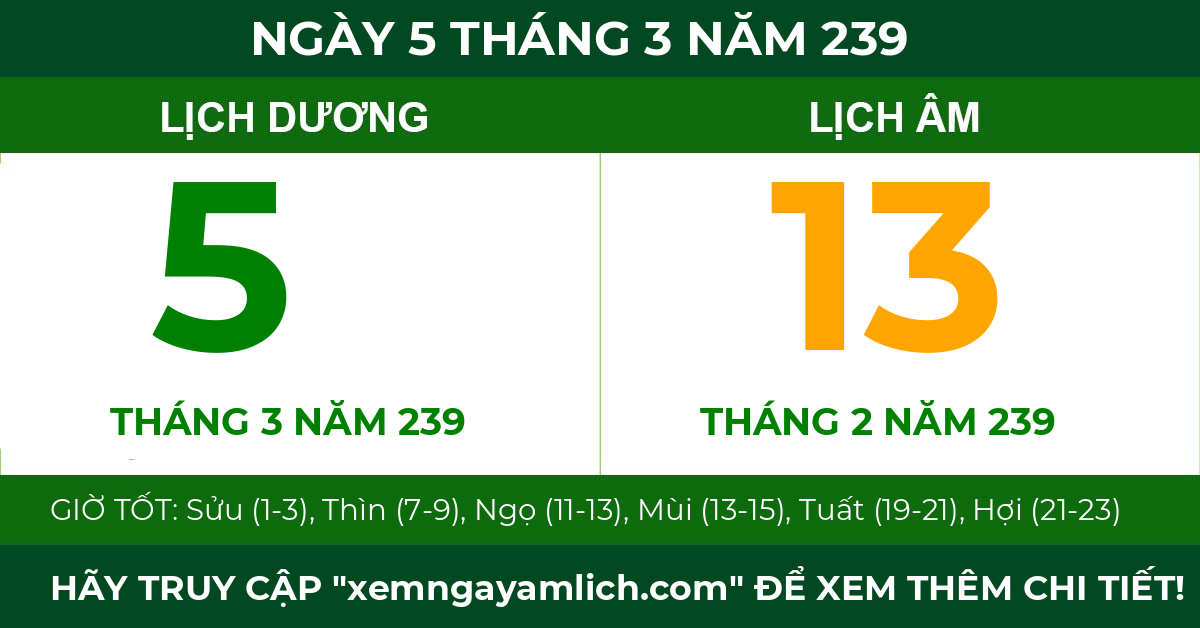 lịch âm ngày 5 tháng 3 năm 239