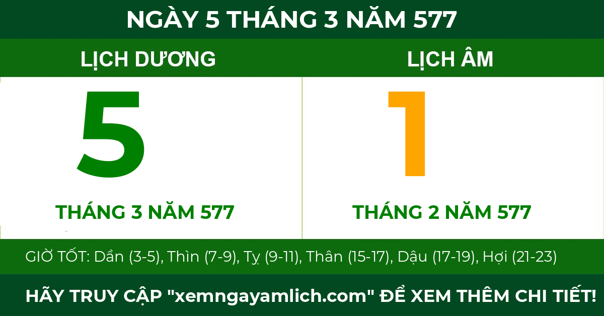 lịch âm ngày 5 tháng 3 năm 577