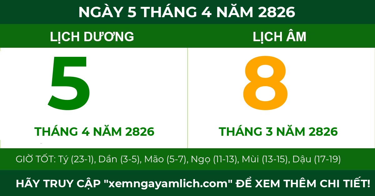 lịch âm ngày 5 tháng 4 năm 2826