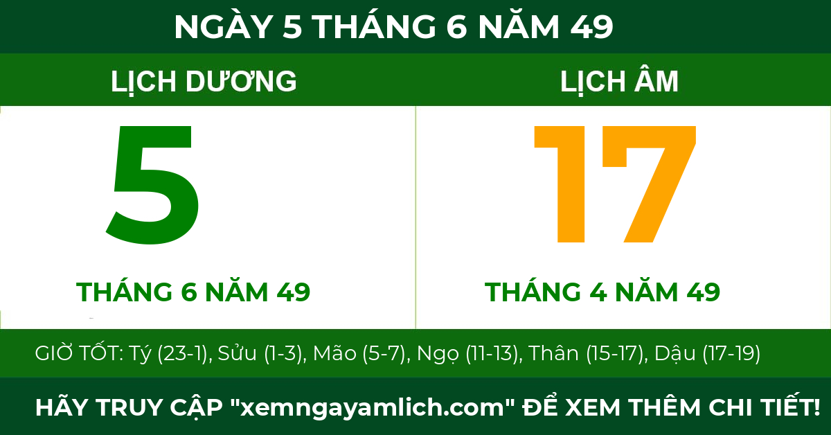 lịch âm ngày 5 tháng 6 năm 49