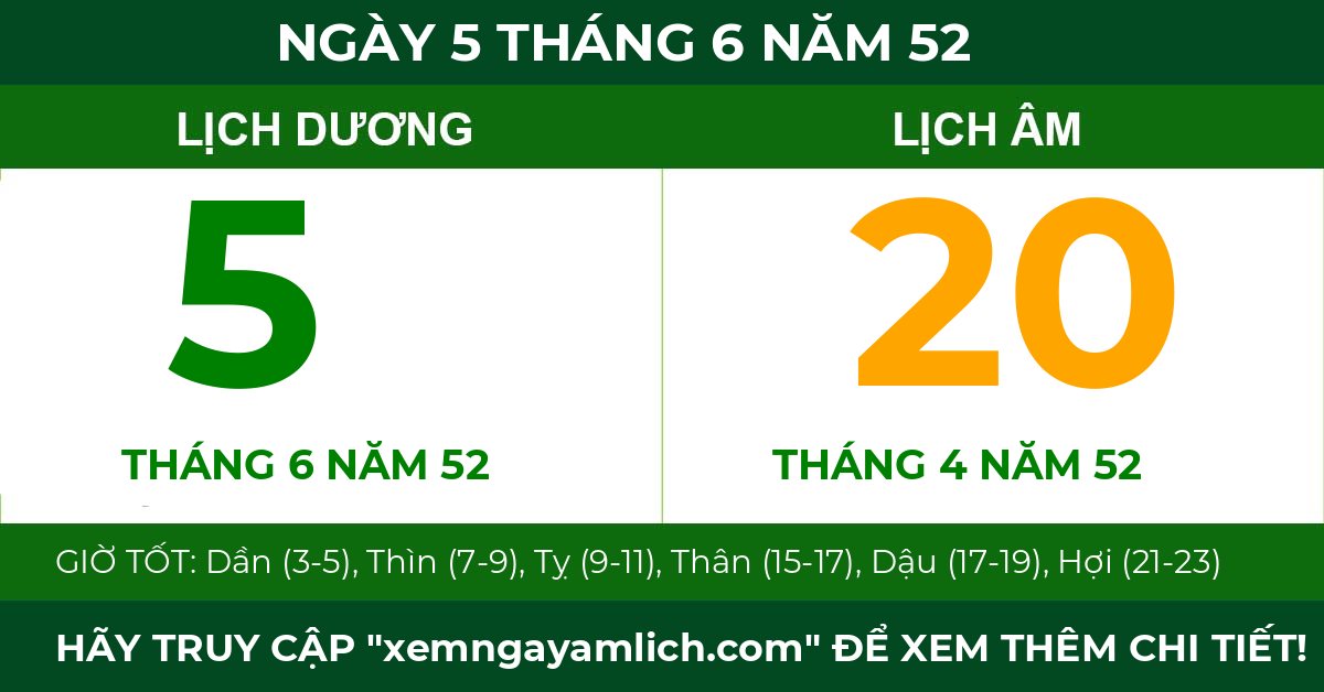 lịch âm ngày 5 tháng 6 năm 52