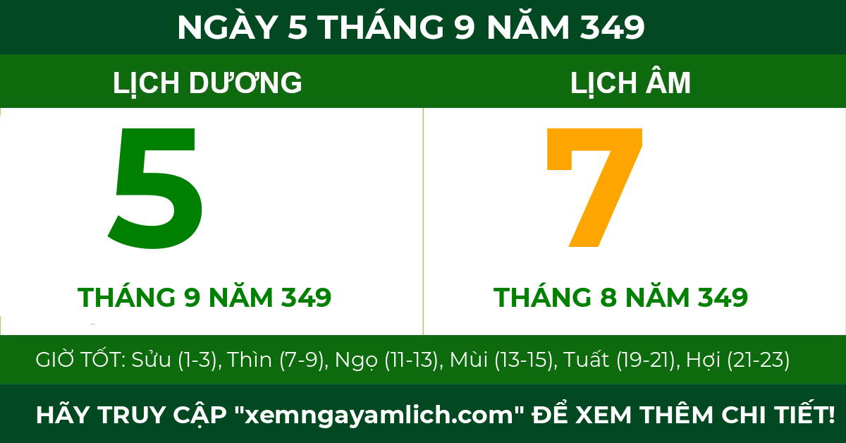 lịch âm ngày 5 tháng 9 năm 349