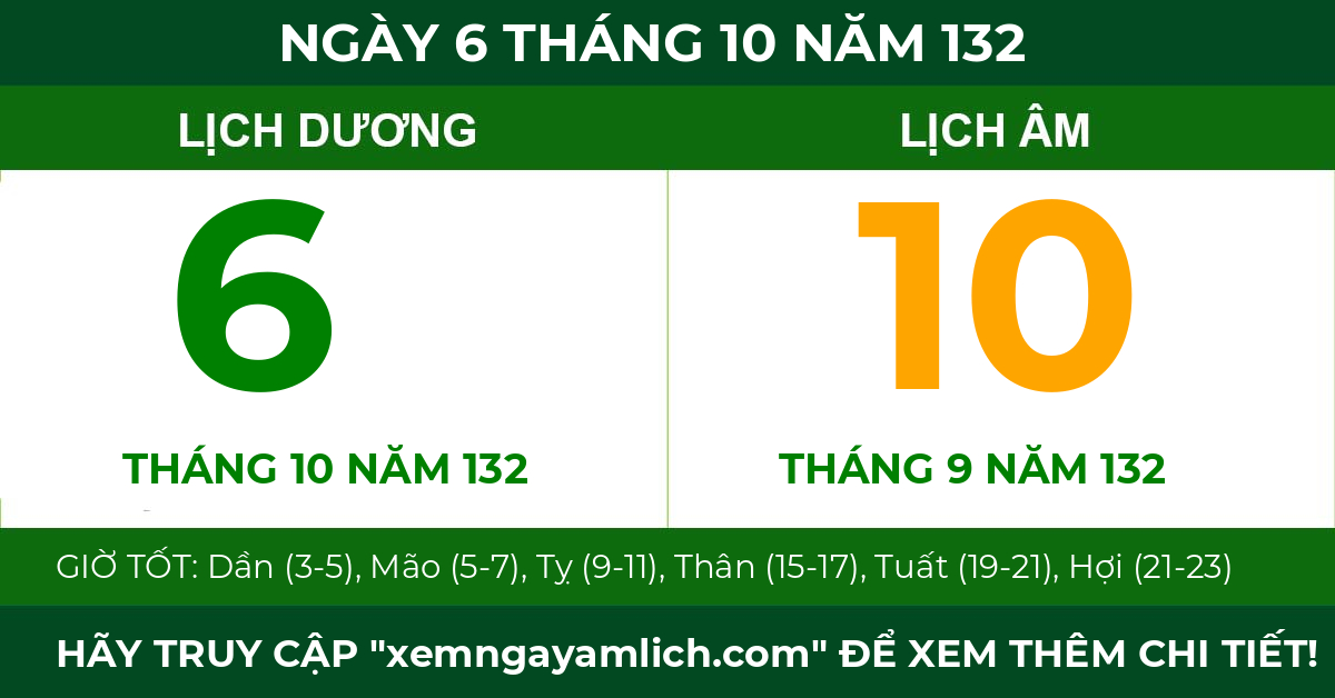 lịch âm ngày 6 tháng 10 năm 132