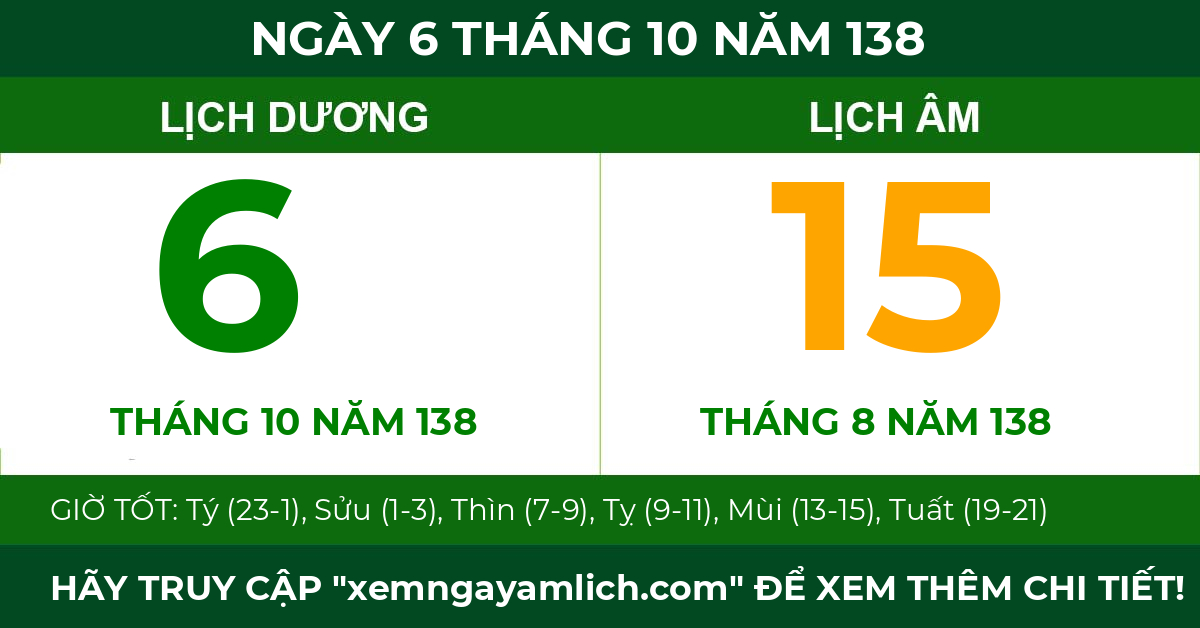 lịch âm ngày 6 tháng 10 năm 138