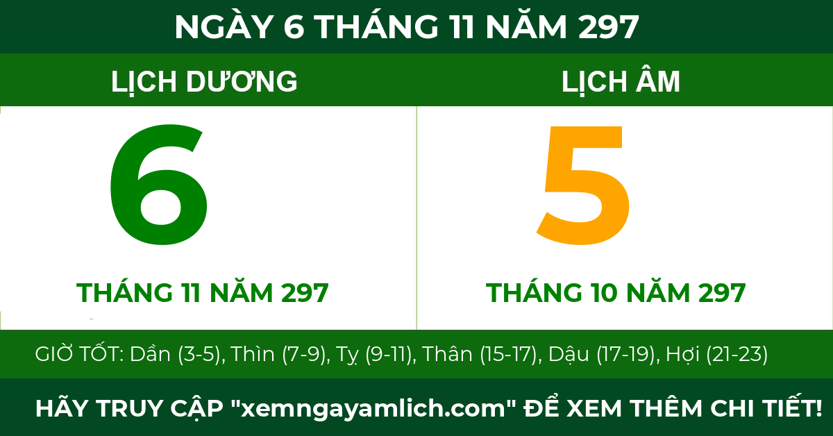 lịch âm ngày 6 tháng 11 năm 297