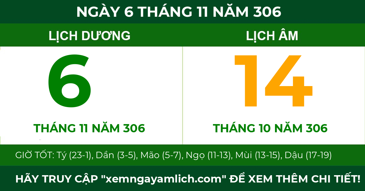 lịch âm ngày 6 tháng 11 năm 306