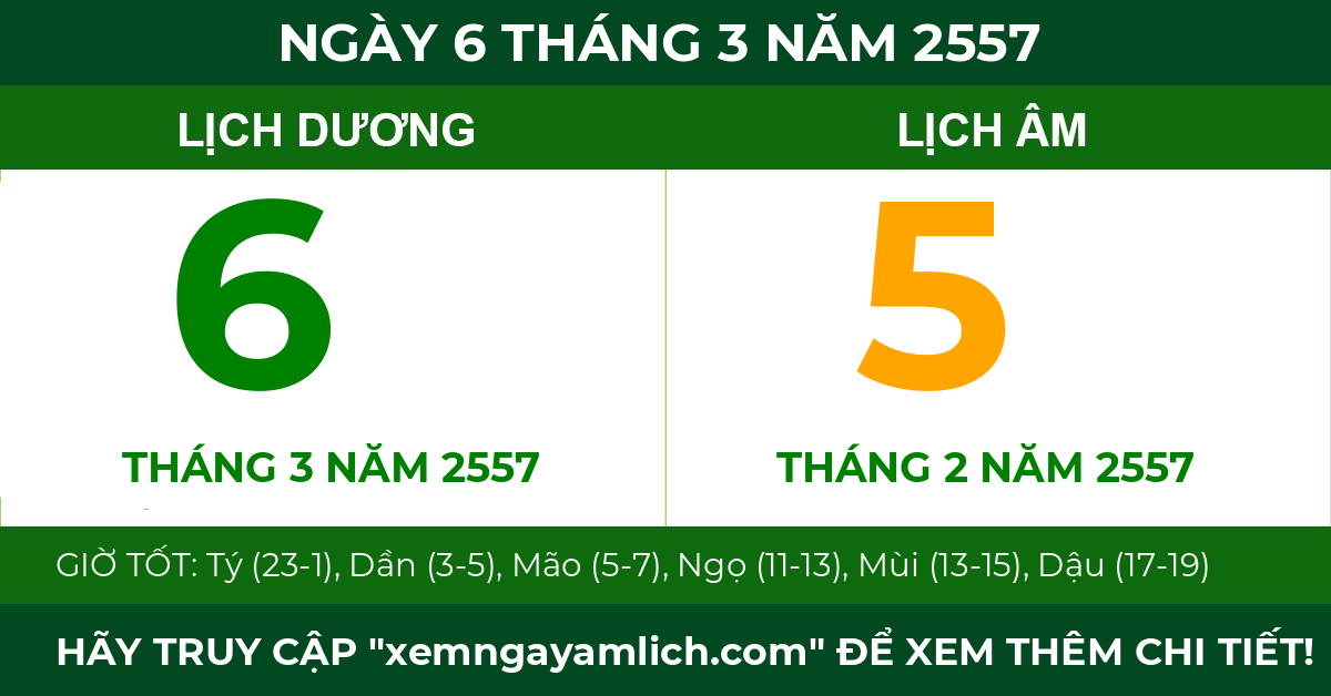 lịch âm ngày 6 tháng 3 năm 2557