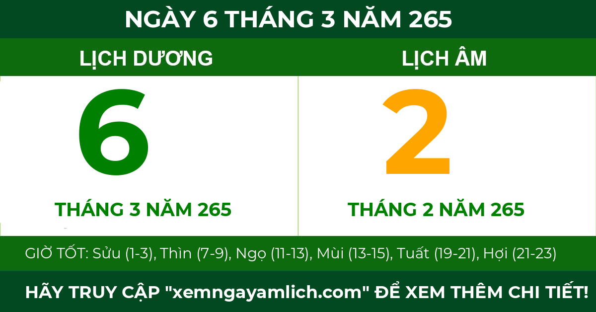 lịch âm ngày 6 tháng 3 năm 265