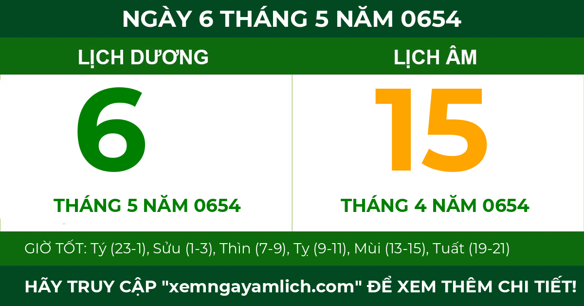 lịch âm ngày 6 tháng 5 năm 0654